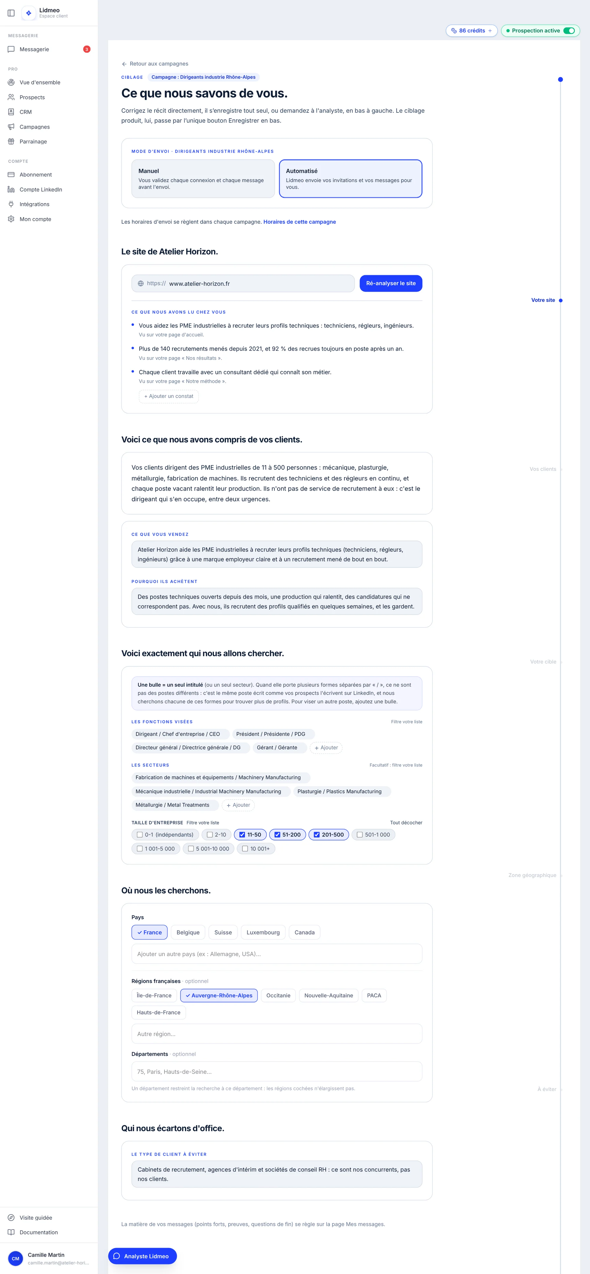 La page Ciblage de la campagne « Dirigeants industrie Rhône-Alpes » en entier : mode d'envoi, site, clients, cible, zone géographique et type de client à éviter, avec le rail de navigation à droite.
