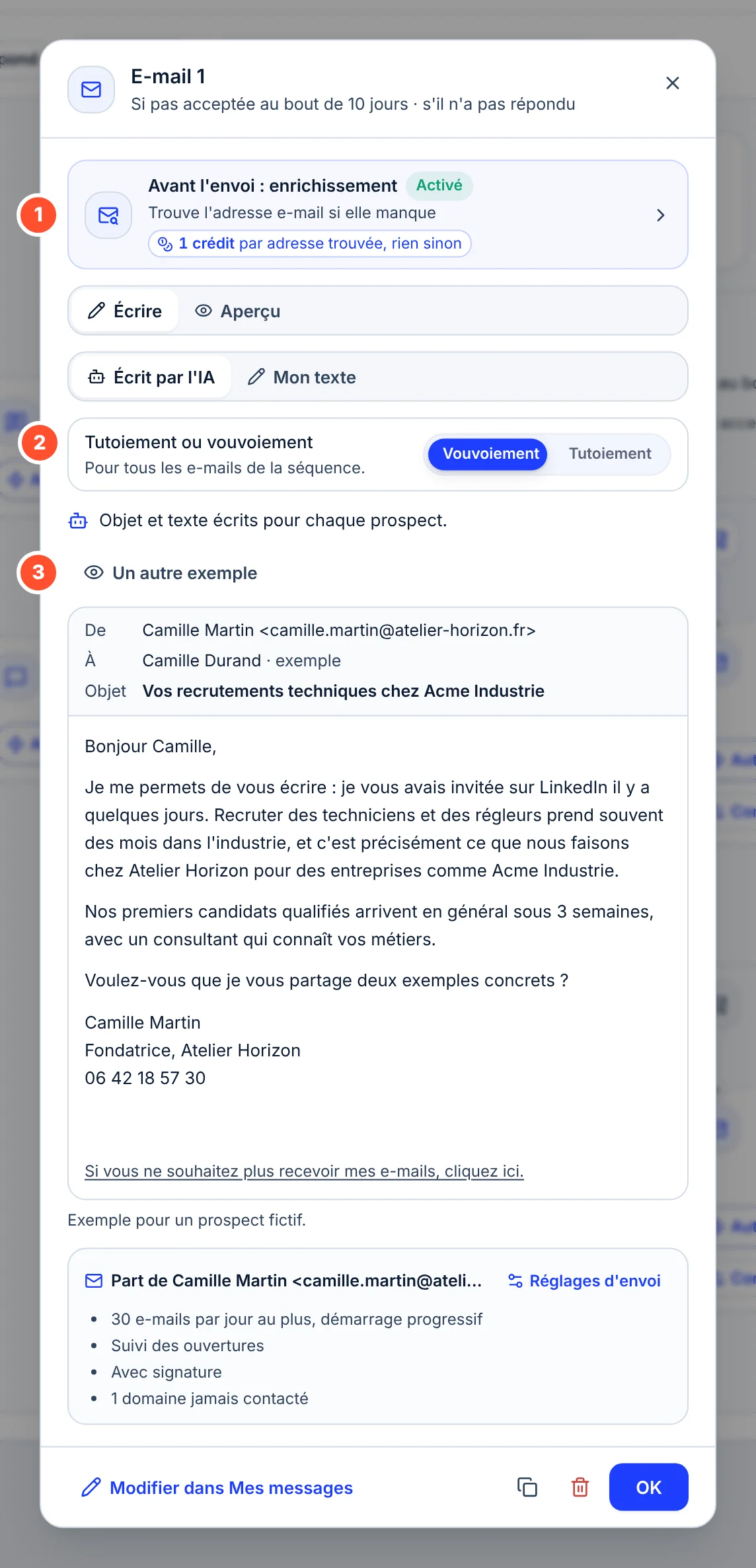 Fenêtre E-mail 1 : en tête, Avant l'envoi : enrichissement, activé ; le choix Écrit par l'IA ; Tutoiement ou vouvoiement réglé sur Vouvoiement ; un exemple d'e-mail pour Camille Durand, prospect fictif, avec signature et lien de désinscription ; puis le résumé Part de Camille Martin et le bouton Réglages d'envoi.