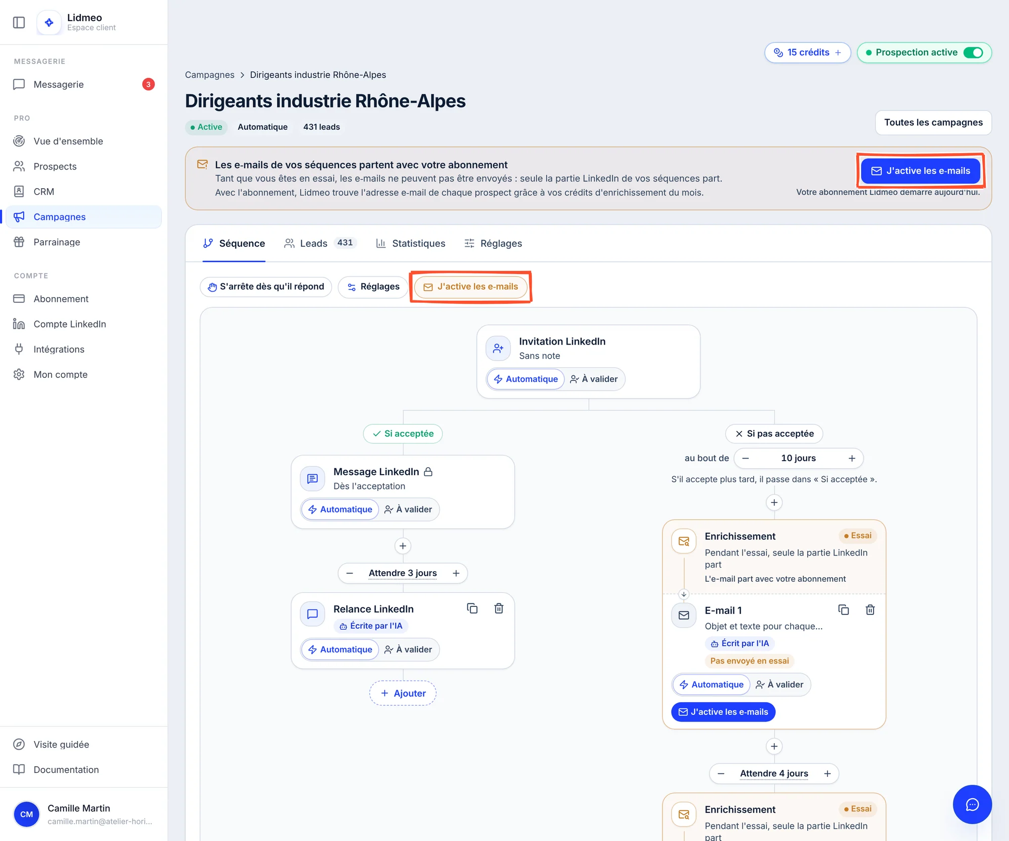 Espace d'une campagne pendant l'essai : bandeau Les e-mails de vos séquences partent avec votre abonnement, avec le bouton J'active les e-mails encadré ; en haut du schéma, la pastille orange J'active les e-mails encadrée ; les cartes e-mail en orange avec la mention Pas envoyé en essai.