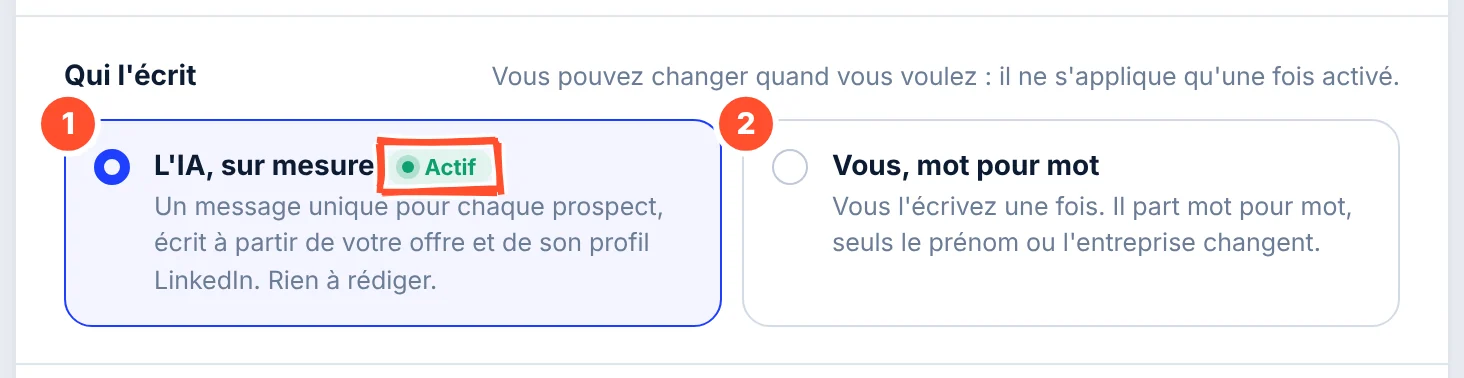 La rubrique « Qui l'écrit » : la tuile L'IA, sur mesure (1), marquée Actif, et la tuile Vous, mot pour mot (2).