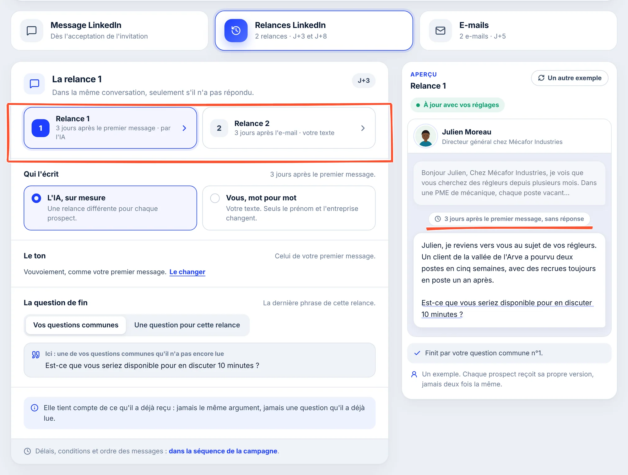 L'onglet Relances LinkedIn : les cartes Relance 1 (par l'IA) et Relance 2 (votre texte) encadrées, le réglage de la relance 1, et son aperçu dans la conversation, sous l'extrait du premier message et la mention « 3 jours après le premier message, sans réponse ».