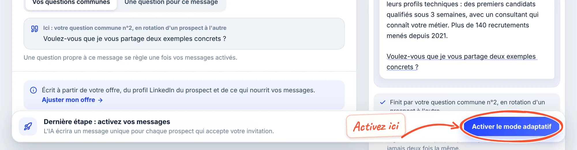 La barre en bas de l'écran pour une nouvelle campagne : « Dernière étape : activez vos messages », l'IA écrira un message unique pour chaque prospect qui accepte votre invitation, et le bouton Activer le mode adaptatif entouré.