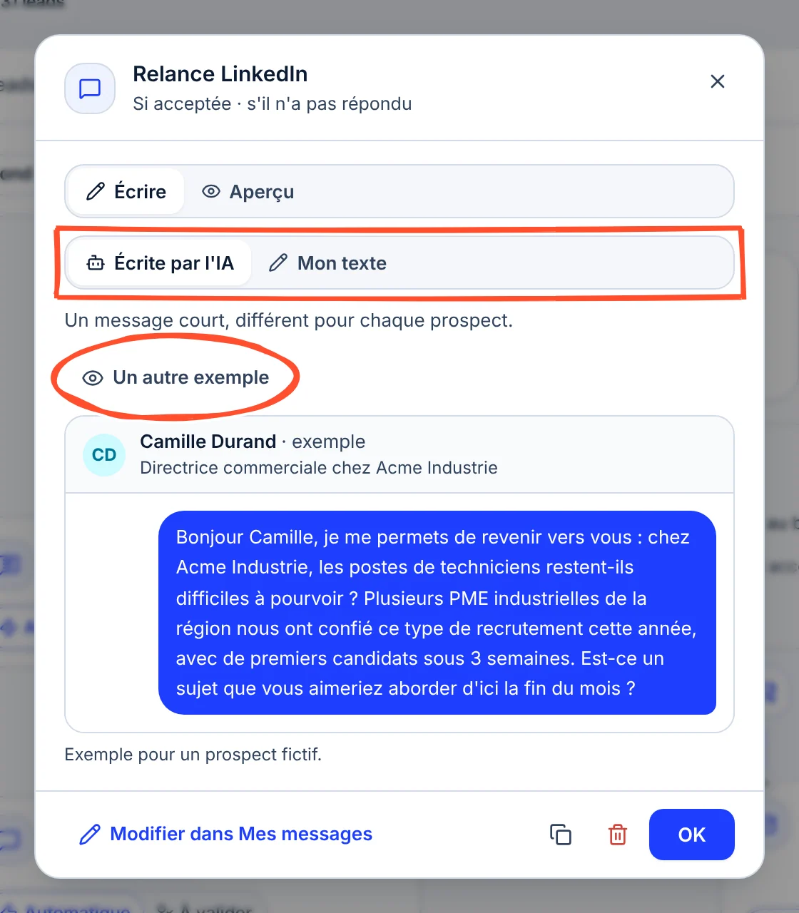 Fenêtre Relance LinkedIn : vues Écrire et Aperçu, choix Écrite par l'IA ou Mon texte encadré, bouton Un autre exemple entouré, et un exemple de message pour Camille Durand, prospect fictif.