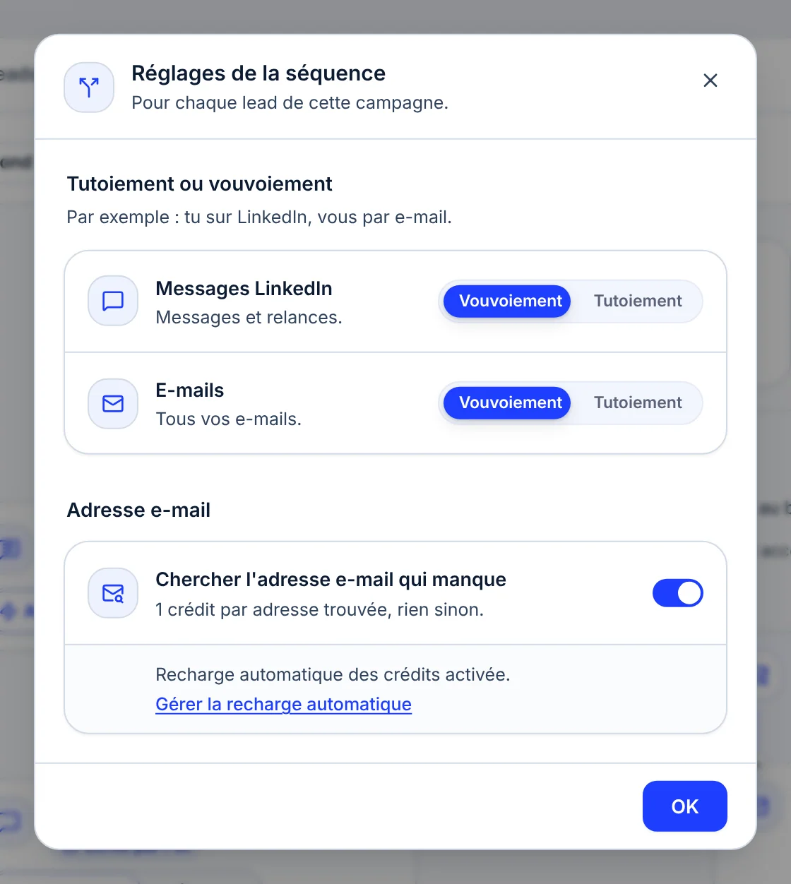 Fenêtre Réglages de la séquence : Tutoiement ou vouvoiement, avec une ligne Messages LinkedIn et une ligne E-mails réglées sur Vouvoiement, puis Adresse e-mail avec l'interrupteur Chercher l'adresse e-mail qui manque allumé.