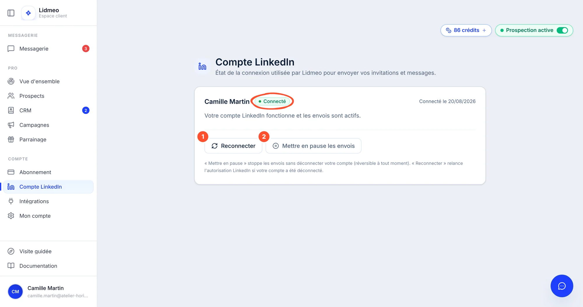 Page Compte LinkedIn à l'état Connecté, avec la pastille Connecté entourée et les boutons Reconnecter (1) et Mettre en pause les envois (2)