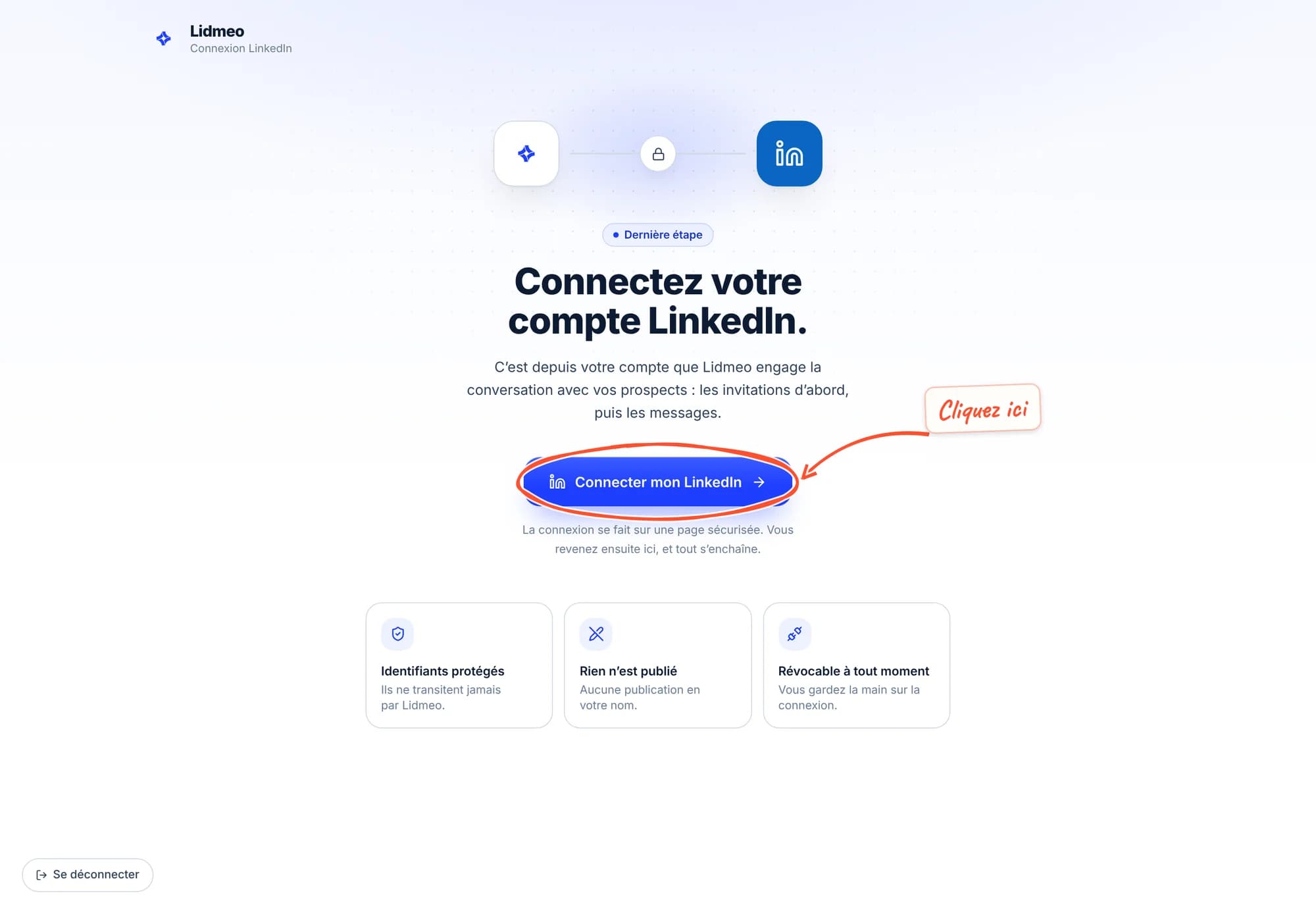 Écran « Connectez votre compte LinkedIn. » avec le bouton Connecter mon LinkedIn entouré et les trois garanties en dessous