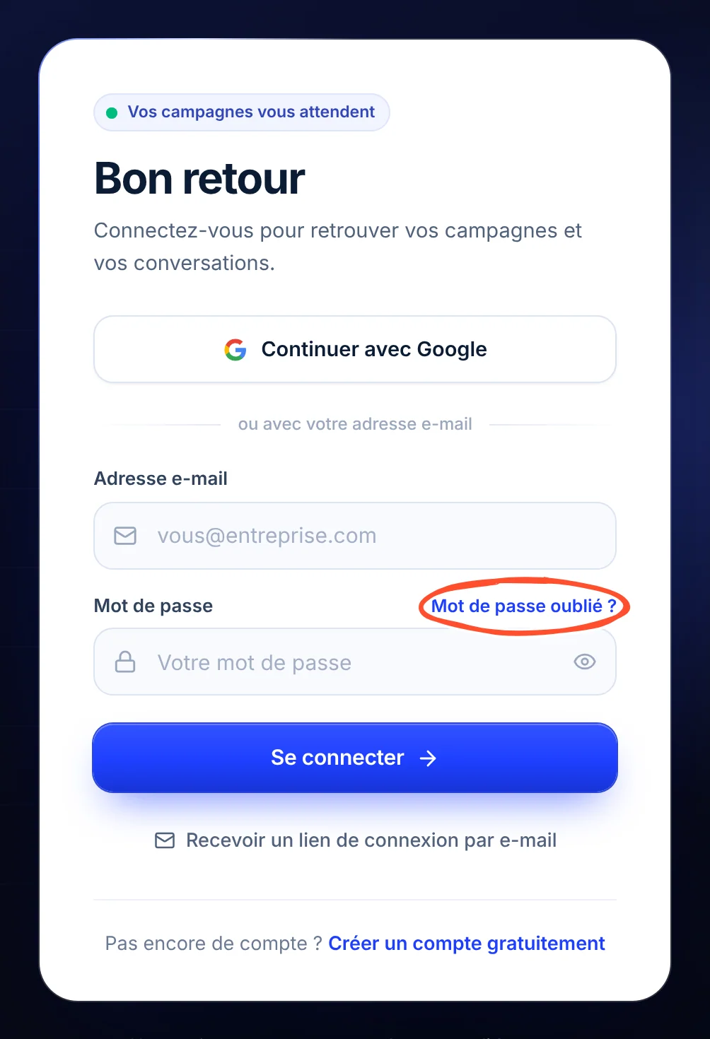 Carte de connexion « Bon retour » avec Continuer avec Google, les champs e-mail et mot de passe et le lien Mot de passe oublié entouré