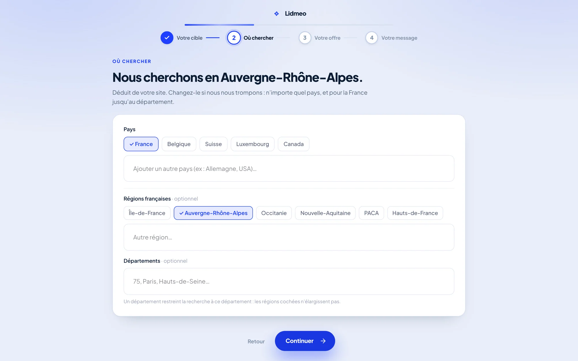 Écran Où chercher avec la France et la région Auvergne-Rhône-Alpes sélectionnées, le champ Autre région et le champ Départements