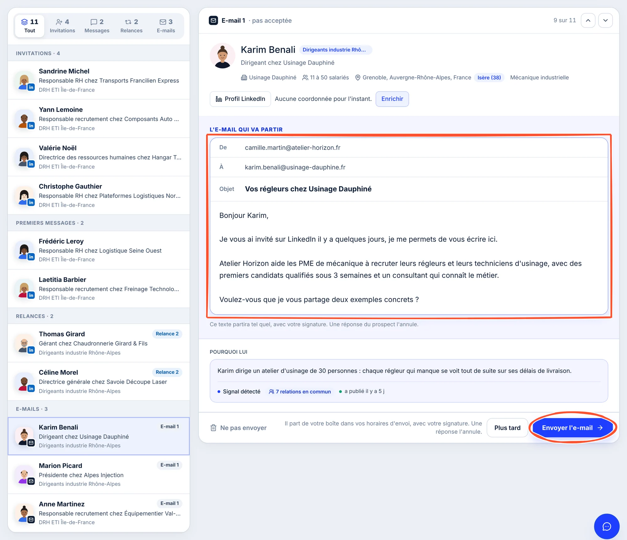 L'e-mail 1 de Karim Benali à valider, sur la branche « pas acceptée » : le bloc « L'e-mail qui va partir » est encadré, avec De (camille.martin@atelier-horizon.fr), À (karim.benali@usinage-dauphine.fr), l'objet « Vos régleurs chez Usinage Dauphiné » et le texte. Le bouton « Envoyer l'e-mail » est entouré.